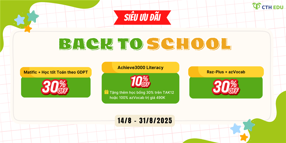 Ưu đãi Back to School 2025